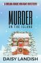 [Wilma Wade Holiday Mysteries 01] • Murder on the Island